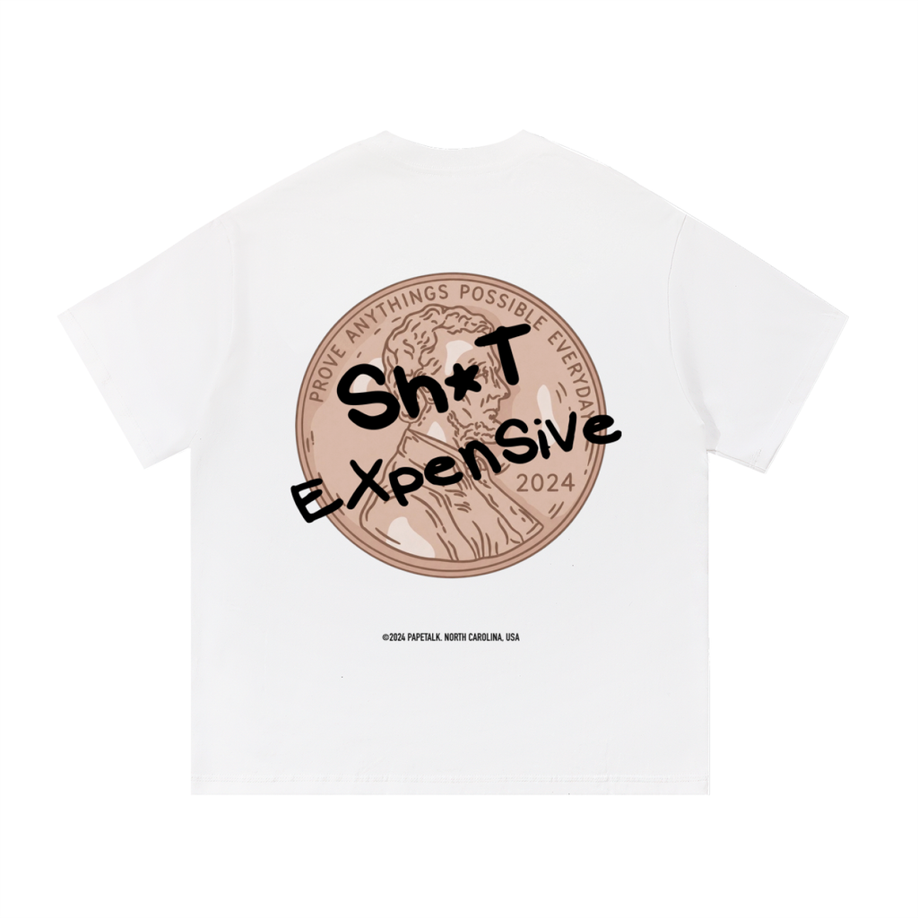 PAPE “Sh*t Expensive” T-Shirt
