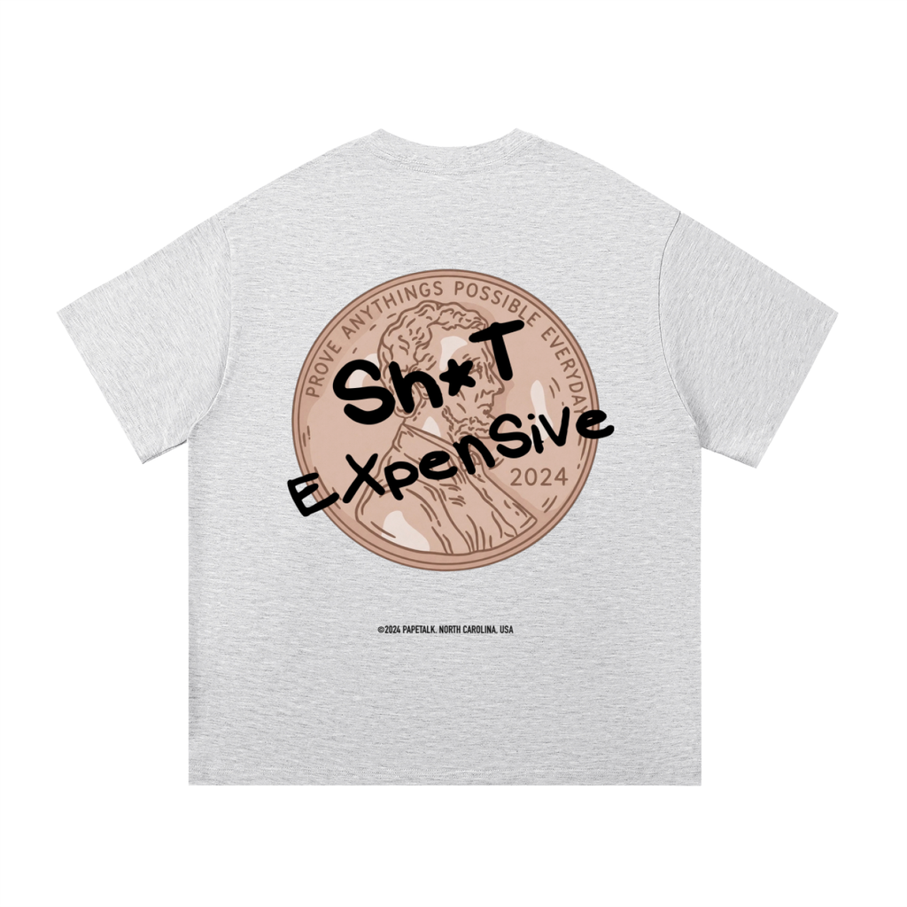 PAPE “Sh*t Expensive” T-Shirt